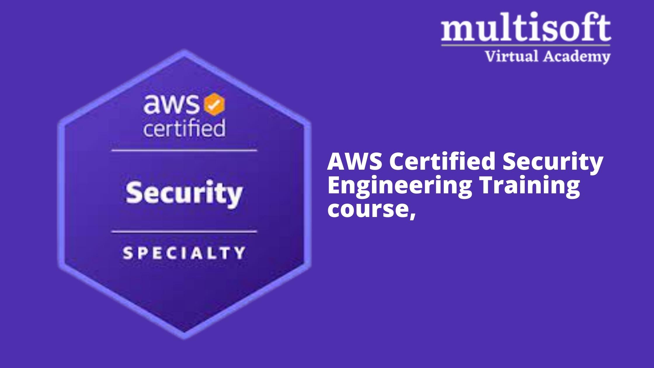 Commonly Asked Interview Questions AWS Certified Security Engineering Training Multisoft